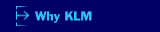 Why KLM 